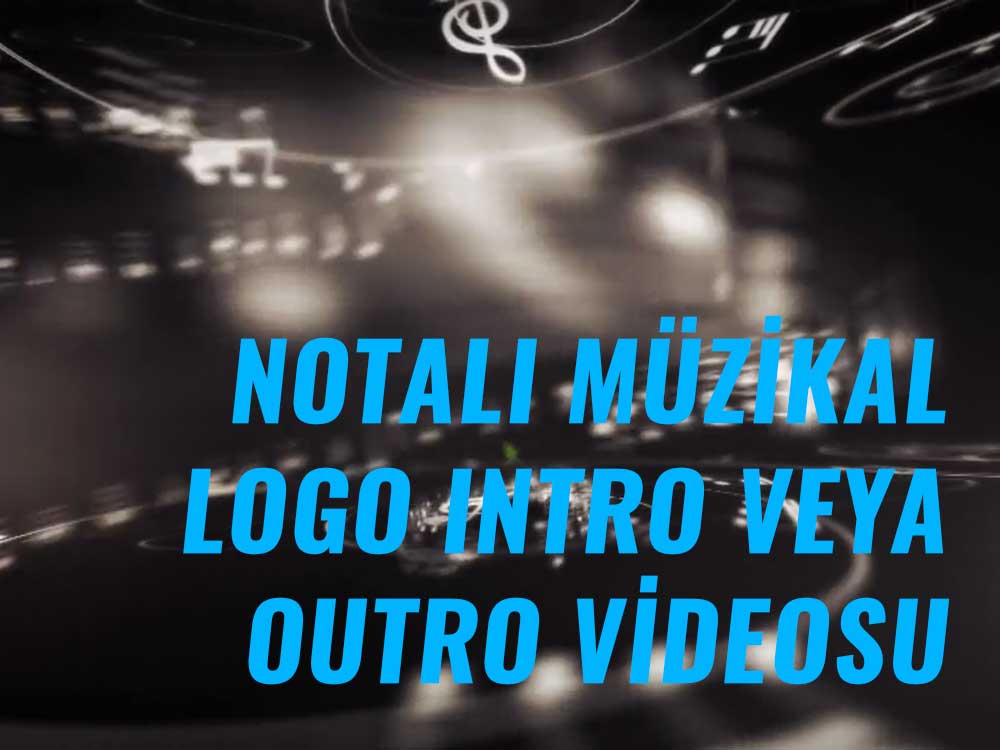 Notalı Logo Intro veya Outro Videosu 0009